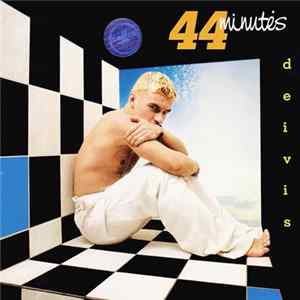 Deivis - 44 Minutės Mp3