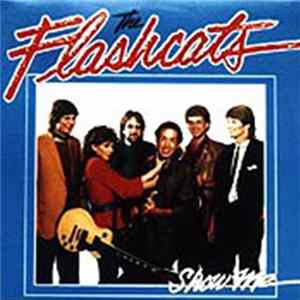 The Flashcats - Show Me Mp3