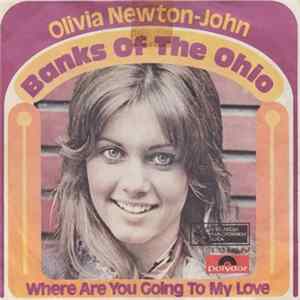 Olivia Newton-John - Banks Of The Ohio Mp3
