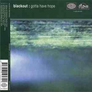 Blackout - Gotta Have Hope Mp3