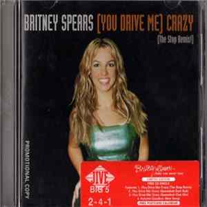 Britney Spears - (You Drive Me) Crazy (The Stop Remix!) Mp3