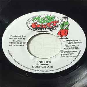 Quench Aid - Send Her Mp3