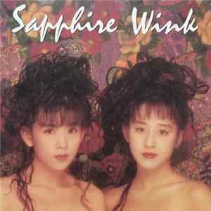 Wink - Sapphire Mp3