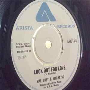 Mal Grey & Flight 56 - Look Out For Love Mp3