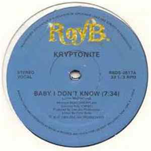 Kryptonite - Baby I Don't Know Mp3