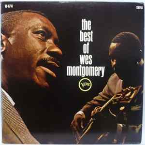 Wes Montgomery - The Best Of Wes Montgomery Mp3