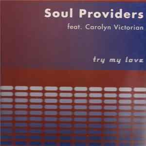 Soul Providers - Try My Love Mp3