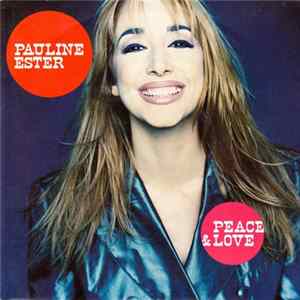 Pauline Ester - Peace & Love Mp3