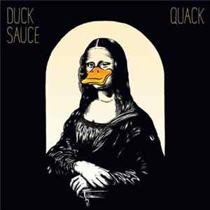 Duck Sauce - Quack Mp3