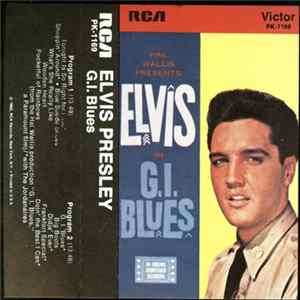 Elvis Presley - G. I. Blues Mp3