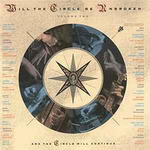 Nitty Gritty Dirt Band - Will The Circle Be Unbroken (Volume Two) Mp3