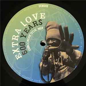 Extra Love / Dubconductor - 500 Years Mp3