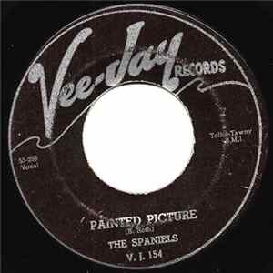The Spaniels - Painted Picture Mp3