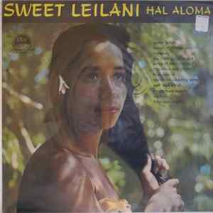 Hal Aloma And His Orchestra - Sweet Leilani Mp3