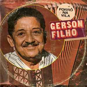 Gerson Filho - Forró Na Vila Mp3