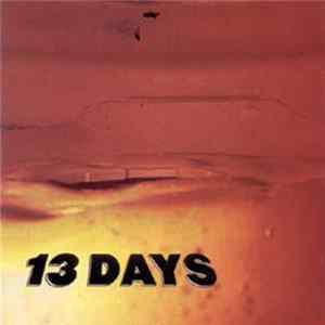 13 Days - 13 Days Mp3