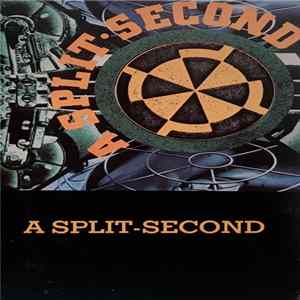 A Split - Second - A Split - Second Mp3