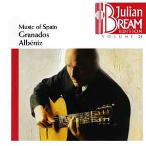 Julian Bream, Granados, Albéniz - Music Of Spain Mp3