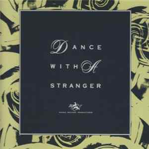 Dance With A Stranger - The Invisible Man Mp3