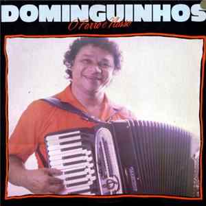 Dominguinhos - O Forró É Nosso Mp3