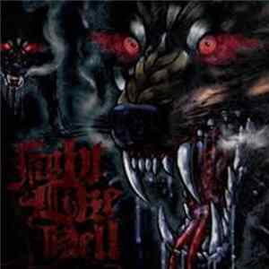 Fight Like Hell - Rabid As Wolves... Letters From The Dead Mp3