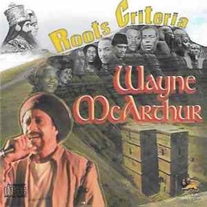 Wayne McArthur - Roots Criteria Mp3