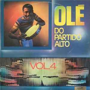 Various - Olé Do Partido Alto Vol. 4 Mp3