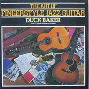 Duck Baker - The Art Of Fingerstyle Jazz Guitar Mp3