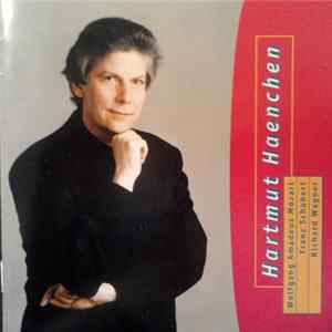 Wolfgang Amadeus Mozart, Franz Schubert, Richard Wagner - Hartmut Heanchen, Dirigent Mp3