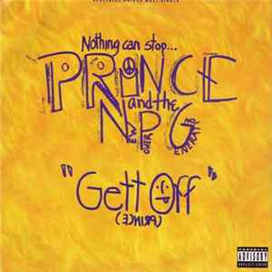 Prince And The New Power Generation - Gett Off Mp3