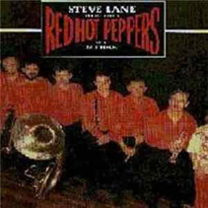 Steve Lane And The Famous Red Hot Peppers With Michele - Red Hot Peppers Mp3
