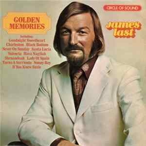 James Last And His Orchestra And Chorus - Golden Memories Mp3