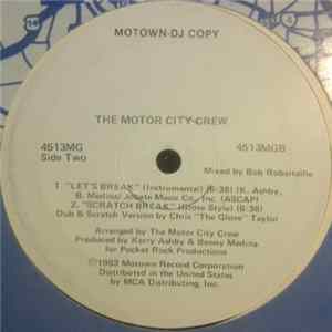 The Motor City Crew - Let's Break Mp3