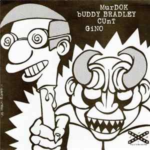 Murdok / Buddy Bradley / Cunt / Gino - Untitled Mp3