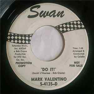 Mark Valentino - Do It! / Hey! You're Lookin' Good Mp3