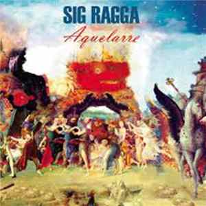 Sig Ragga - Aquelarre Mp3