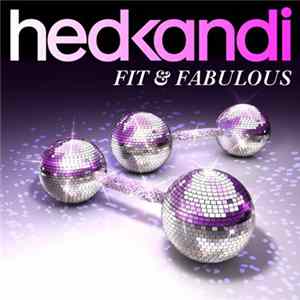 Various - Hed Kandi: Fit & Fabulous Mp3