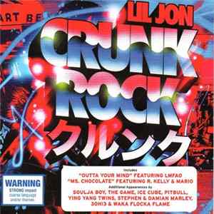 Lil Jon - Crunk Rock Mp3