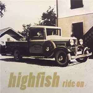 Highfish - Ride On Mp3