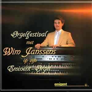 Wim Janssens - Orgelfestival Mp3