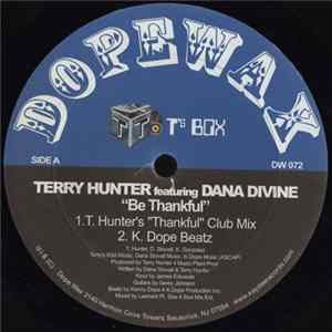 Terry Hunter Featuring Dana Divine - Be Thankful Mp3