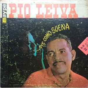 Pio Leiva - Oye Como Suena Mp3