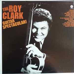 Roy Clark - Guitar Spectacular! Mp3
