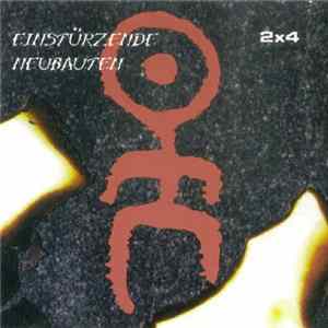 Einstürzende Neubauten - 2x4 Mp3