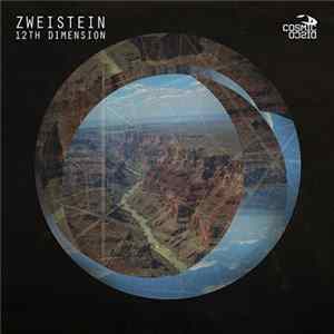 Zweistein - 12th Dimension Mp3