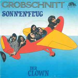 Grobschnitt - Sonnenflug / Der Clown Mp3