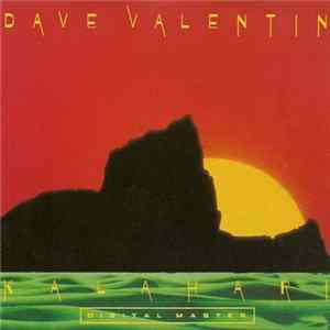 Dave Valentin - Kalahari Mp3