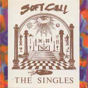 Soft Cell - The Singles Mp3