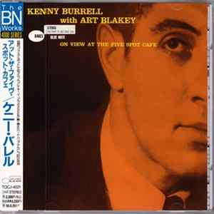 Kenny Burrell with Art Blakey - At The Five Spot Cafe Mp3