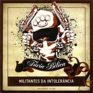 Fúria Bélica - Militantes Da Intolerância Mp3